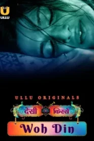 [18+] Desi Kisse (2024) S01 Hindi Ullu WEB-DL 1080p – 720p – 480p Download & Online Watch