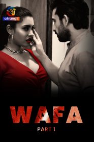 [18+] Wafa (2024) S01 Hindi Ullu WEB-DL 1080p – 720p – 480p Download & Online Watch