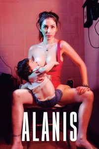 [18+] Alanis (2017) Spanish Web-DL 1080P Download & Online Watch