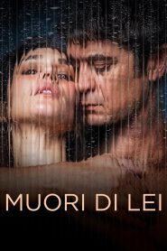 [18+] Muori di lei (2025) WEB-DL [Italian] ESub 1080p Download & Online Watch